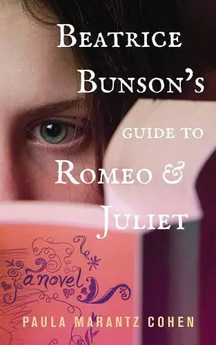 Beatrice Bunson's Guide to Romeo and Juliet cover