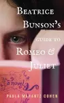 Beatrice Bunson's Guide to Romeo and Juliet cover