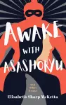 Awake with Asashoryu cover