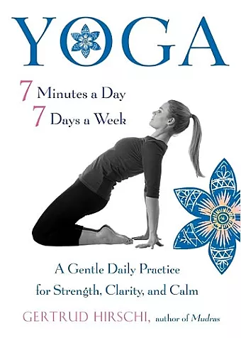 Yoga - 7 Minutes a Day, 7 Days a Week cover