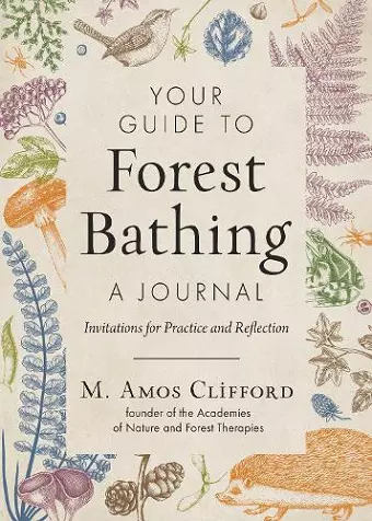 Your Guide to Forest Bathing—A Journal cover