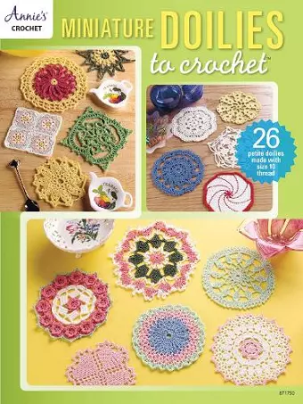 Miniature Doilies to Crochet cover