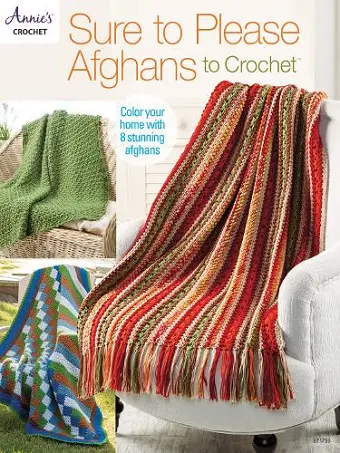 Sure to Please Afghans to Crochet cover