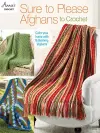 Sure to Please Afghans to Crochet cover