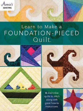 Learn to Make a Foundation Pieced Quilt cover