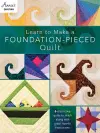 Learn to Make a Foundation Pieced Quilt cover