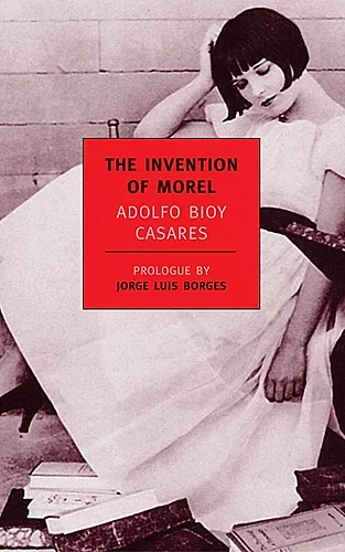 The Invention Of Morel cover