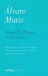 Maqroll's Prayer And Other Poems cover