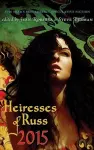 Heiresses of Russ 2015 cover