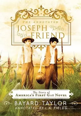 The Annotated Joseph and His Friend cover