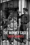 The Monkey Cages cover