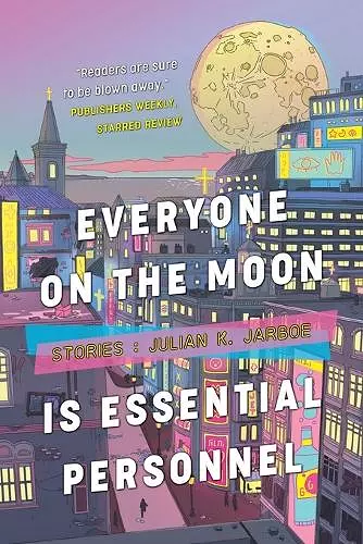 Everyone on the Moon is Essential Personnel cover