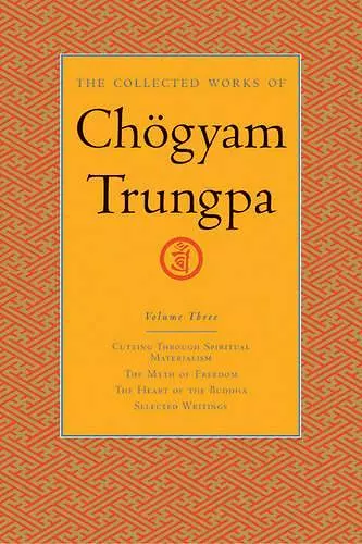 The Collected Works of Chögyam Trungpa, Volume 3 cover