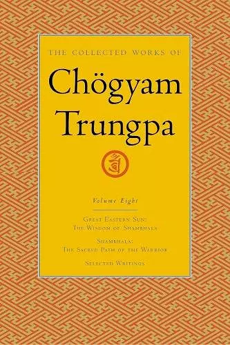 The Collected Works of Chögyam Trungpa, Volume 8 cover