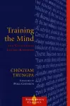 Training the Mind and Cultivating Loving-Kindness cover