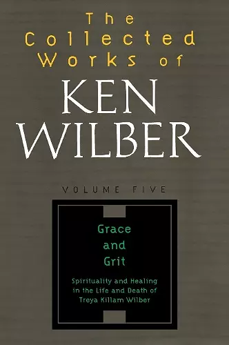 The Collected Works of Ken Wilber, Volume 5 cover