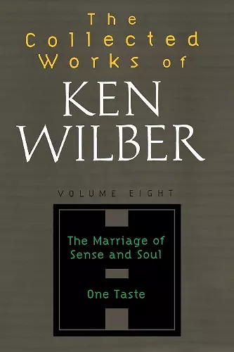 The Collected Works of Ken Wilber, Volume 8 cover