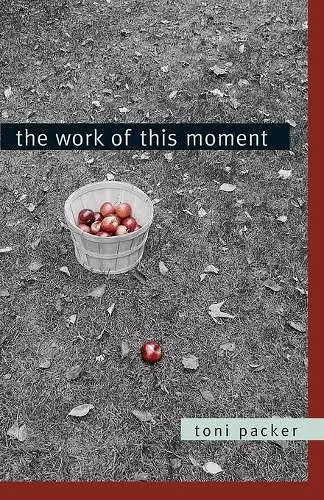 The Work of This Moment cover