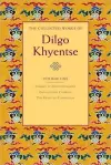The Collected Works of Dilgo Khyentse, Volume One cover