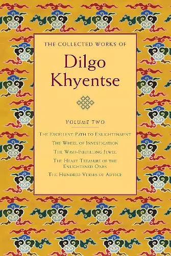 The Collected Works of Dilgo Khyentse, Volume Two cover