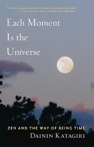 Each Moment Is the Universe cover