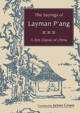 The Sayings of Layman P'ang cover