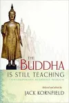 The Buddha Is Still Teaching cover