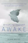 Dreaming Yourself Awake cover