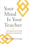Your Mind Is Your Teacher cover