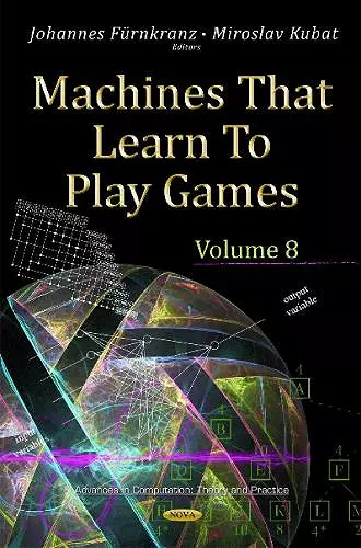 Machines That Learn to Play Games cover