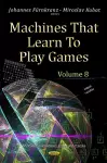 Machines That Learn to Play Games cover