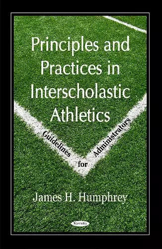 Principles & Practices in Interscholastic Athletics cover