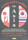Crisis & Conflict in Asia cover