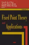 Fixed Point Theory & Applications, Volume 3 cover