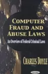 Computer Fraud & Abuse Laws cover