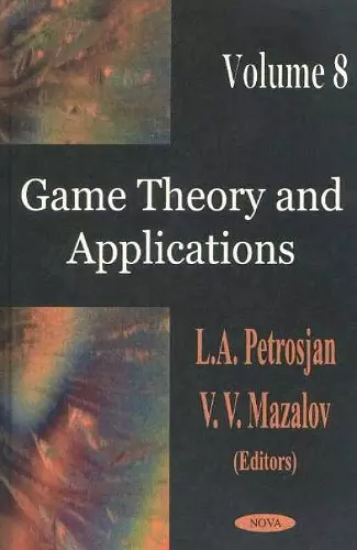 Game Theory & Applications, Volume 8 cover