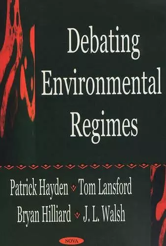 Debating Environmental Regimes cover