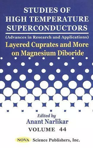 Studies of High Temperature Superconductors, Volume 44 cover