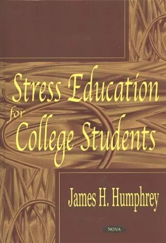 Stress Education For College Students cover