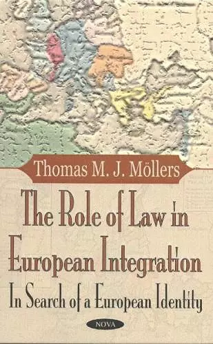 Role of Law in European Integration cover