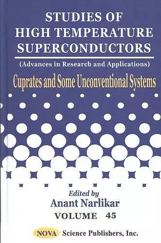 Studies of High Temperature Superconductors, Volume 45 cover