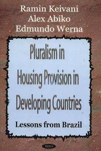 Pluralism in Housing Provision in Developing Countries cover