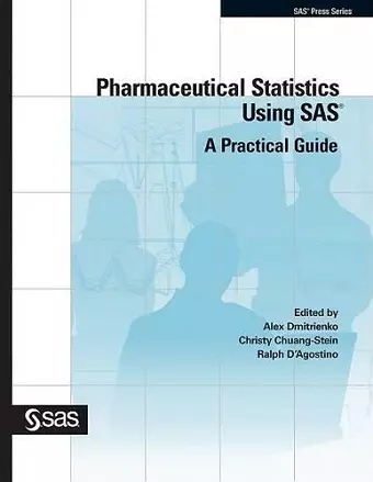 Pharmaceutical Statistics Using SAS cover