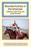 Mounted Archery in the Americas cover
