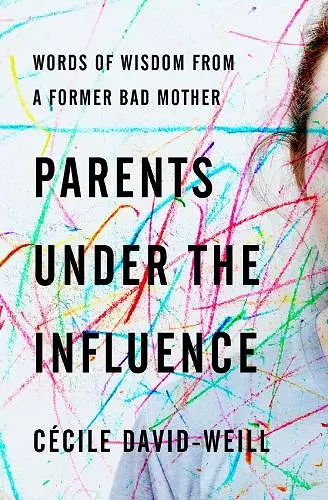 Parents Under the Influence cover