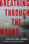 Breathing Through The Wound cover