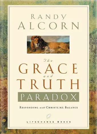 The Grace and Truth Paradox cover