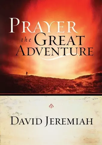 Prayer: The Great Adventure cover