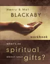 What's so Spiritual About your Gifts? (Workbook) cover