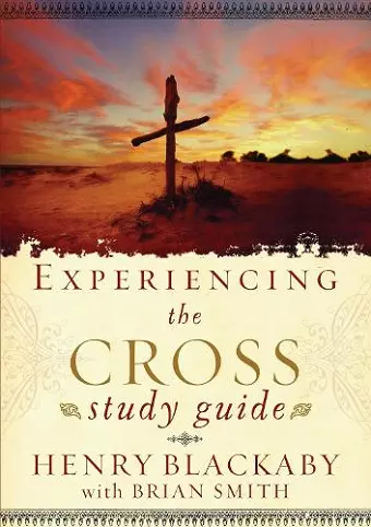 Experiencing the Cross Study Guide cover